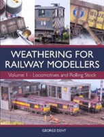 Weathering for Railway Modellers | George Dent