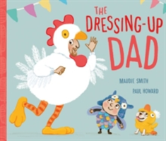 The Dressing-Up Dad | Maudie Smith