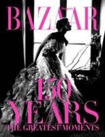 Harper\'s Bazaar: 150 Years | Glenda Bailey, Harper\'s Bazaar Magazine, Harper\'s Bazaar Magazine