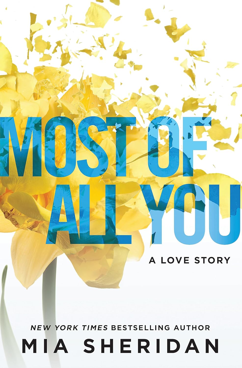 Most of All You | Mia Sheridan