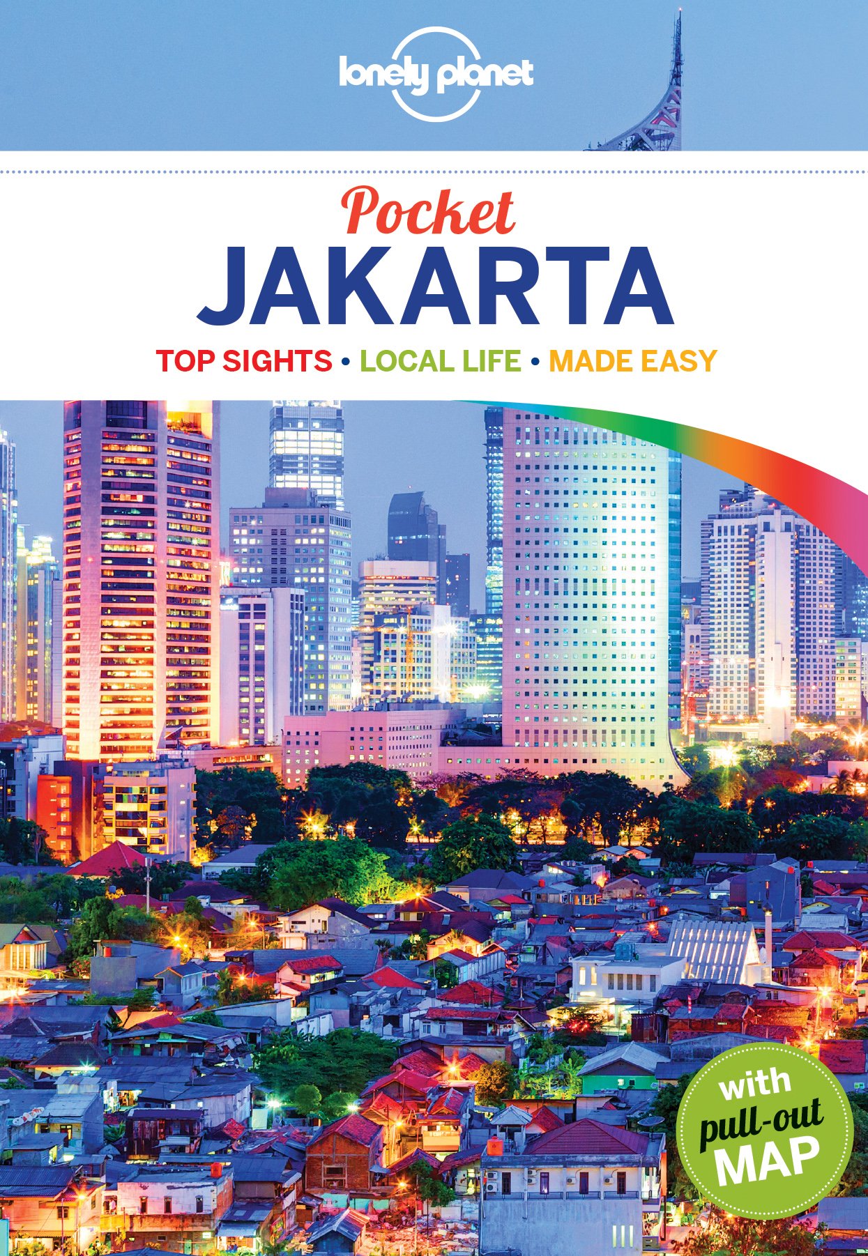 Lonely Planet Pocket Jakarta | Lonely Planet, Ryan Ver Berkmoes, Lonely Planet