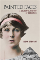 Painted Faces | Susan Stewart