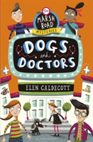 Dogs and Doctors | Elen Caldecott