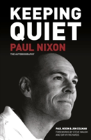 Keeping Quiet: Paul Nixon | Jon Colman