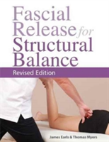 Fascial Release for Structural Balance | James Earls