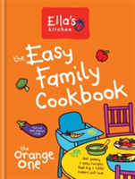 Ella\'s Kitchen: The Easy Family Cookbook | Ella\'s Kitchen