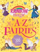 Rainbow Magic: My A to Z of Fairies | Daisy Meadows