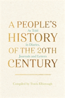 Our History of the 20th Century | Travis Elborough