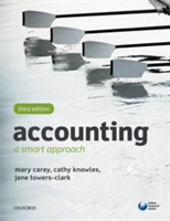 Accounting: a smart approach | oxford brookes university) accounting and finance mary (formerly senior lecturer carey, oxford brookes university) accounting and finance cathy (senior lecturer knowles, oxford brookes university) finance and economics 