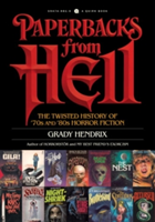 Paperbacks From Hell | Grady Hendrix