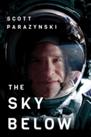 The Sky Below | Scott Parazynski