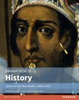 Edexcel GCSE (9-1) History Spain and the `New World\', c1490-1555 Student Book | Rosemary Rees