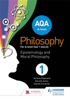 AQA A-level Philosophy Year 1 and AS | Jeremy Hayward, Gerald Jones, Dan Cardinal
