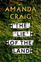 The Lie of the Land | Amanda Craig