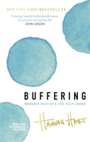 Buffering | Hannah Hart