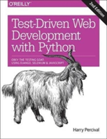 Test-Driven Development with Python 2e | Harry J. W. Percival