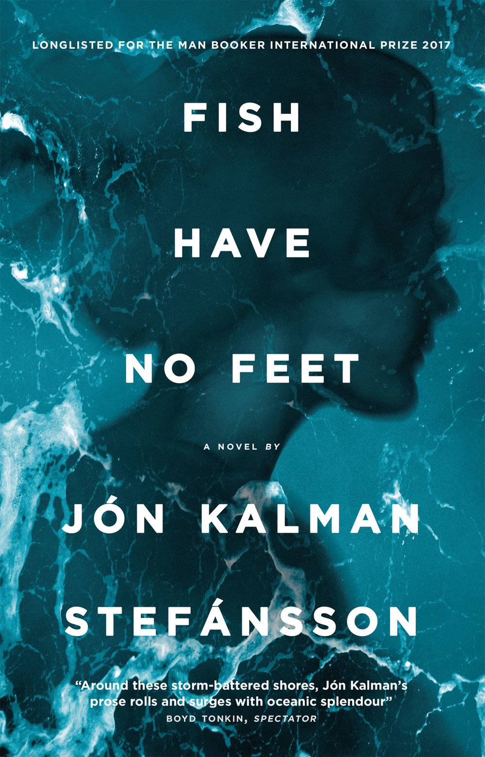 Fish Have No Feet | Jon Kalman Stefansson