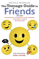 The Teenage Guide to Friends | Nicola Morgan