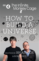 The Infinite Monkey Cage - How to Build a Universe | Brian Cox, Robin Ince