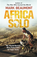 Africa Solo | Mark Beaumont