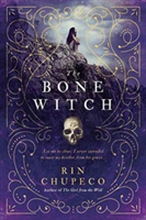 The Bone Witch | Rin Chupeco