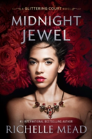 Midnight Jewel | Richelle Mead