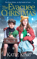 The Evacuee Christmas | Katie King