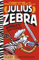 Julius Zebra: Bundle with the Britons! | Gary Northfield