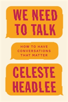 We Need To Talk | Celeste Headlee
