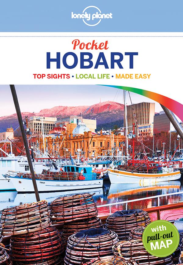 Pocket Hobart | Lonely Planet, Charles Rawlings-Way, Lonely Planet