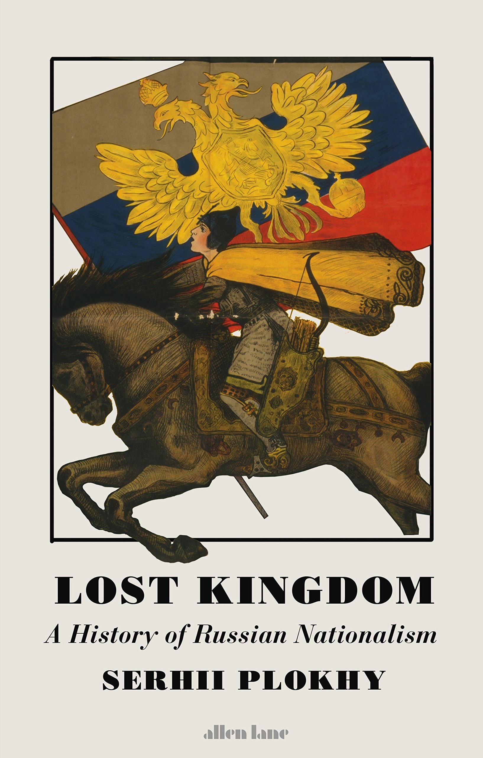 Lost Kingdom | Serhii Plokhy