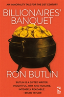 Billionaires\' Banquet | Ron Butlin