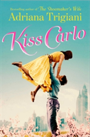 Kiss Carlo | Adriana Trigiani