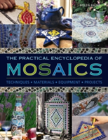 Practical Encyclopedia of Mosaics | Helen Baird