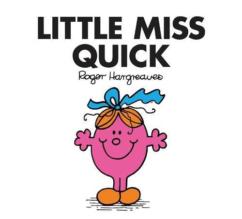 Little Miss Quick | Roger Hargreaves