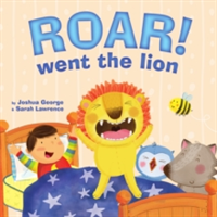 Roar! Went the Lion | Joshua George