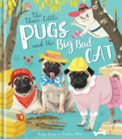 The Three Little Pugs and the Big Bad Cat | Becky Davies