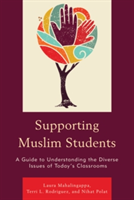 Supporting Muslim Students | Laura Mahalingappa, Terri Rodriguez, Nihat Polat