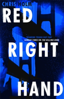 Red Right Hand | Chris Holm