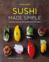 Sushi Made Simple | Atsuko Ikeda