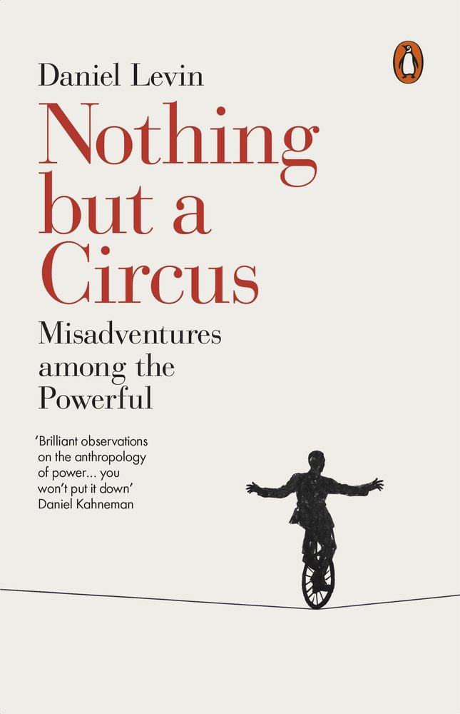 Nothing but a Circus | Daniel Levin