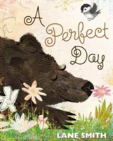 A PERFECT DAY | LANE SMITH