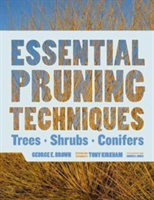 Essential Pruning Techniques | Tony Kirkham