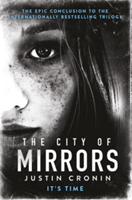 The City of Mirrors | Justin Cronin