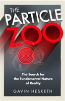 The Particle Zoo | Gavin Hesketh