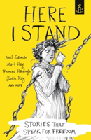 Here I Stand: Stories that Speak for Freedom | Amnesty International