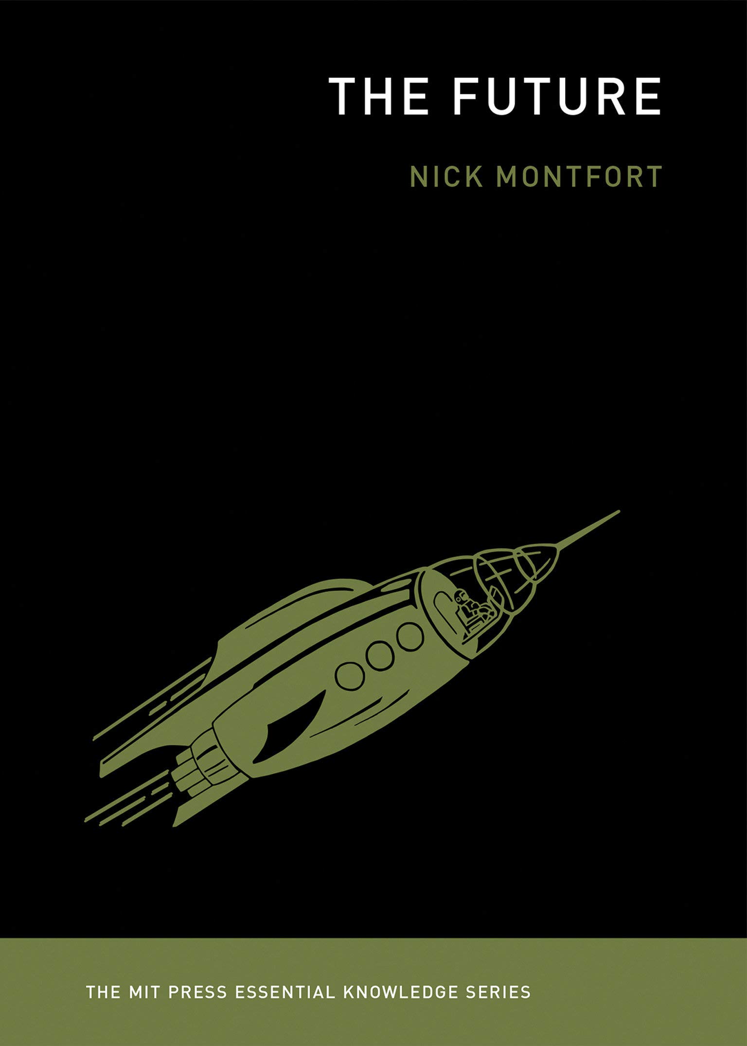The Future | Nick Montfort