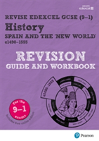 Revise Edexcel GCSE (9-1) History Spain and the New World Revision Guide and Workbook | Brian Dowse