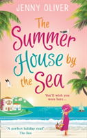 The Summerhouse by the Sea | Jenny Oliver