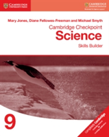Cambridge Checkpoint Science Skills Builder Workbook 9 | Mary Jones, Diane Fellowes-Freeman, Michael Smyth
